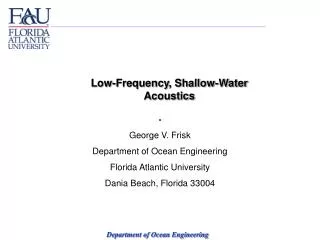 Low-Frequency, Shallow-Water Acoustics