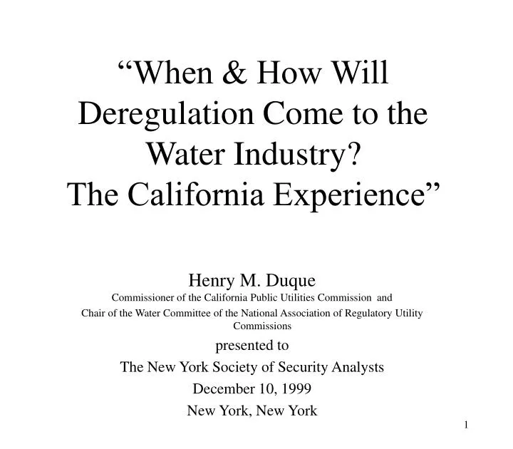 when how will deregulation come to the water industry the california experience