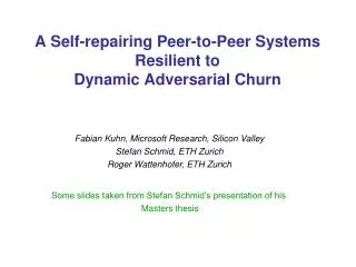 A Self-repairing Peer-to-Peer Systems Resilient to Dynamic Adversarial Churn