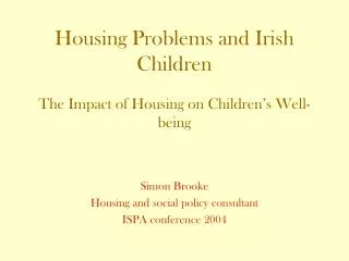 Housing Problems and Irish Children