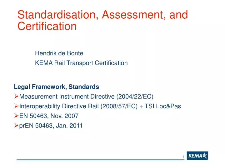 standardisation assessment and certification