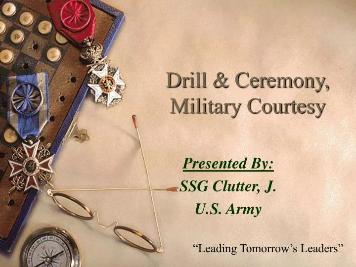 drill ceremony military courtesy
