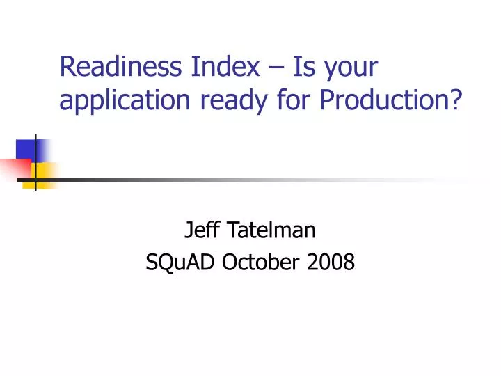 readiness index is your application ready for production