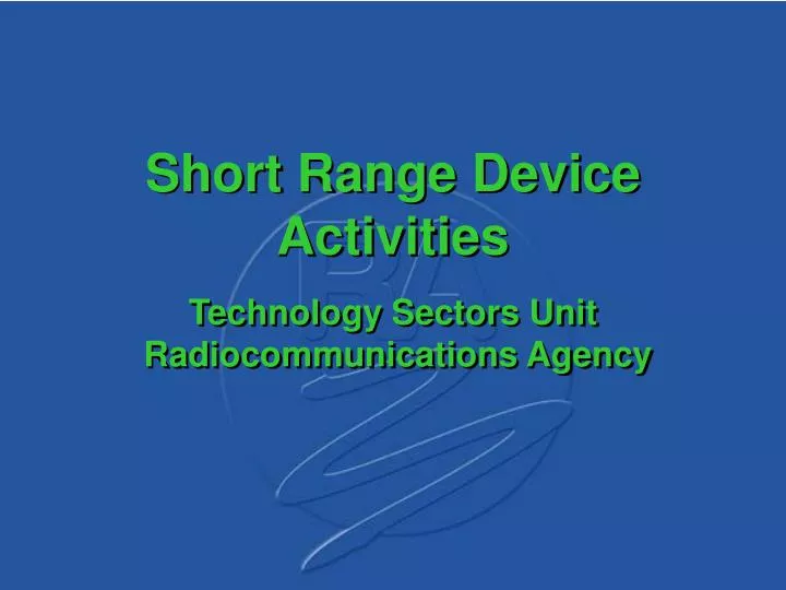 short range device activities