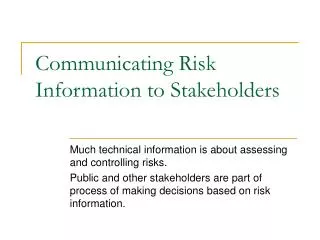 Communicating Risk Information to Stakeholders
