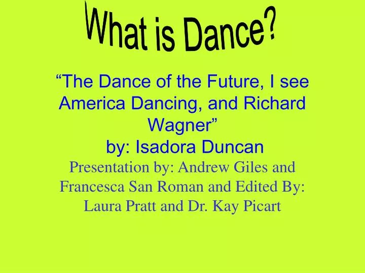 the dance of the future i see america dancing and richard wagner by isadora duncan