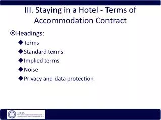 III. Staying in a Hotel - Terms of Accommodation Contract