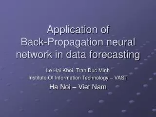 Application of Back-Propagation neural network in data forecasting