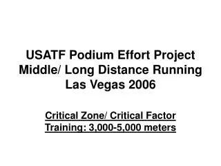 USATF Podium Effort Project Middle/ Long Distance Running Las Vegas 2006
