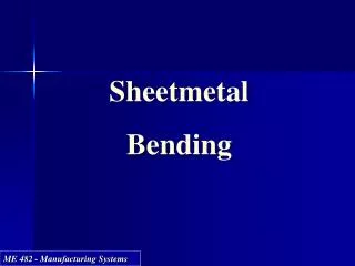 Sheetmetal Bending