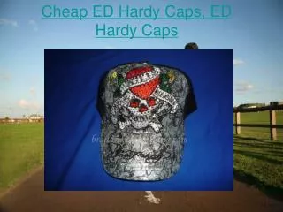 Cheap ED Hardy Caps