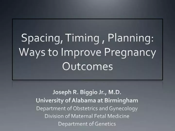 spacing timing planning ways to improve pregnancy outcomes