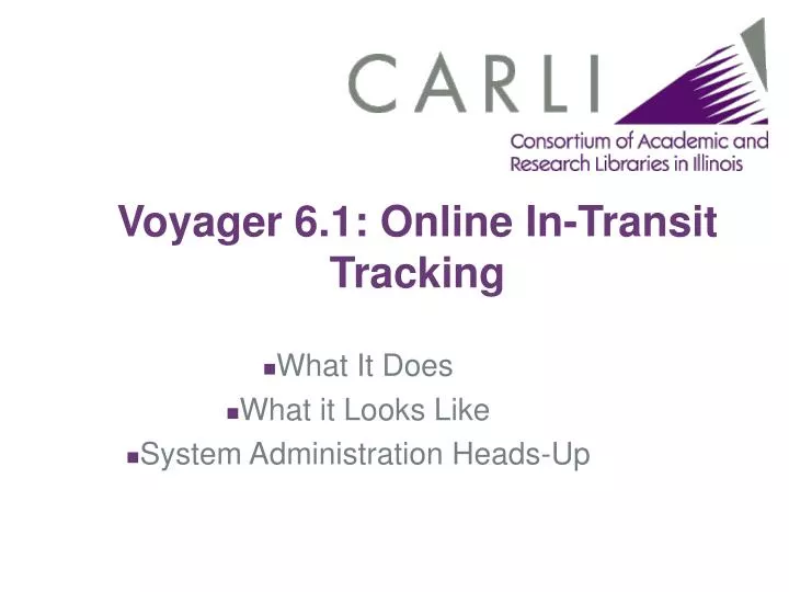 voyager 6 1 online in transit tracking