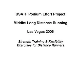 USATF Podium Effort Project Middle/ Long Distance Running Las Vegas 2006