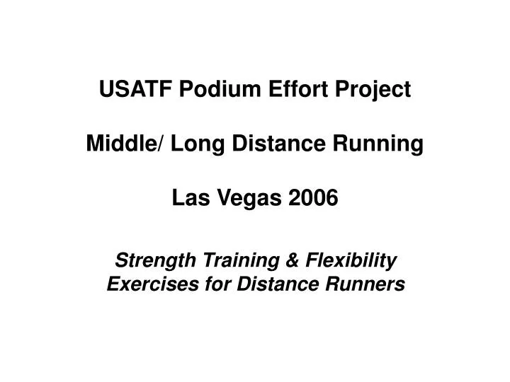 usatf podium effort project middle long distance running las vegas 2006