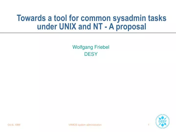 towards a tool for common sysadmin tasks under unix and nt a proposal