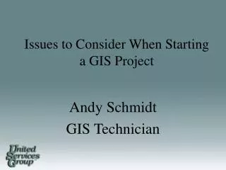 Issues to Consider When Starting a GIS Project