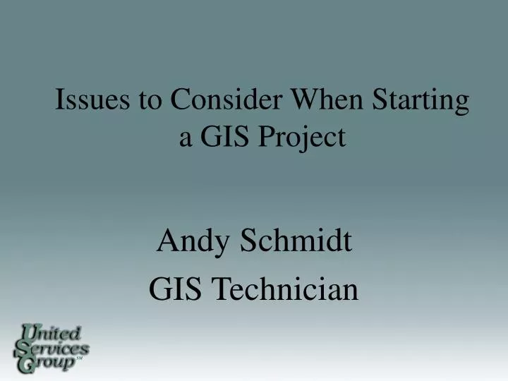 issues to consider when starting a gis project
