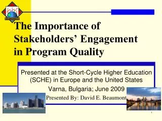 The Importance of Stakeholders’ Engagement in Program Quality