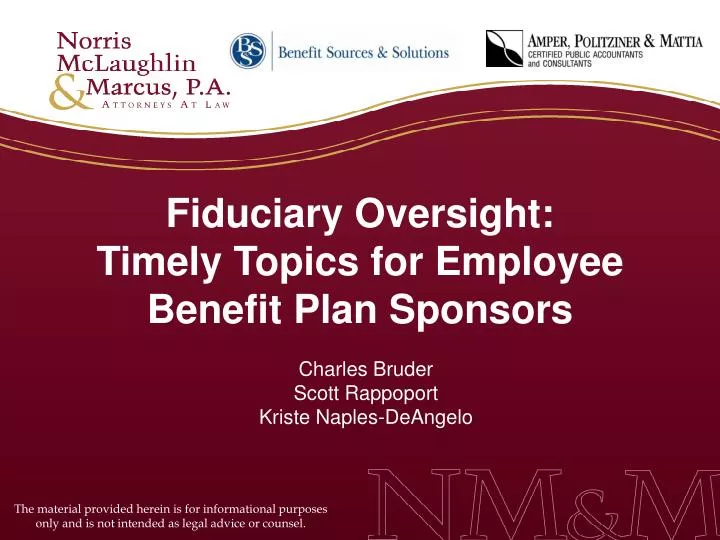 fiduciary oversight timely topics for employee benefit plan sponsors