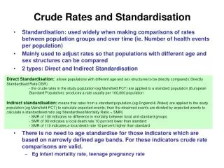 Crude Rates and Standardisation