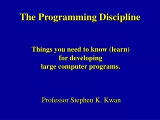 The Programming Discipline