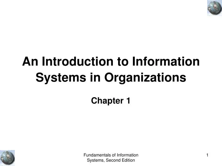 an introduction to information systems in organizations