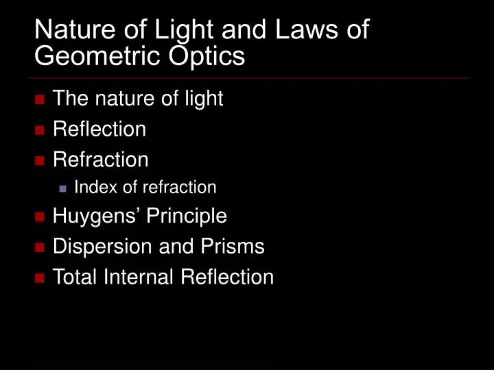 nature of light and laws of geometric optics
