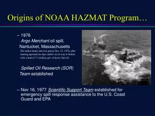 Origins of NOAA HAZMAT Program…