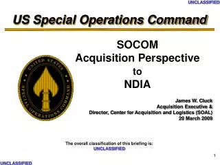 SOCOM Acquisition Perspective to NDIA