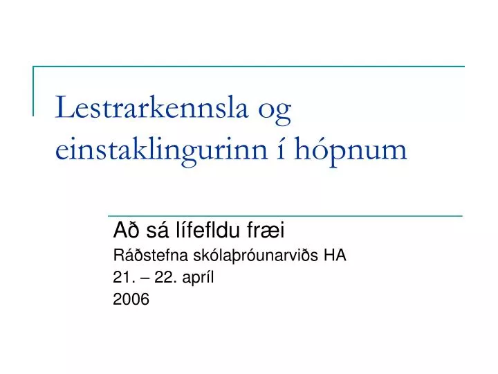 lestrarkennsla og einstaklingurinn h pnum