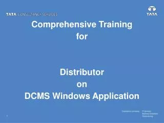 Comprehensive Training for Distributor on DCMS Windows Application