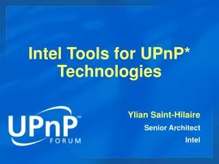 Intel Tools for UPnP* Technologies