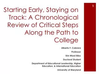 Starting Early, Staying on Track: A Chronological Review of Critical Steps Along the Path to College