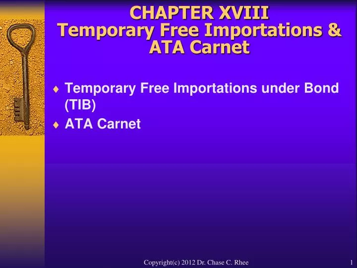 chapter xviii temporary free importations ata carnet