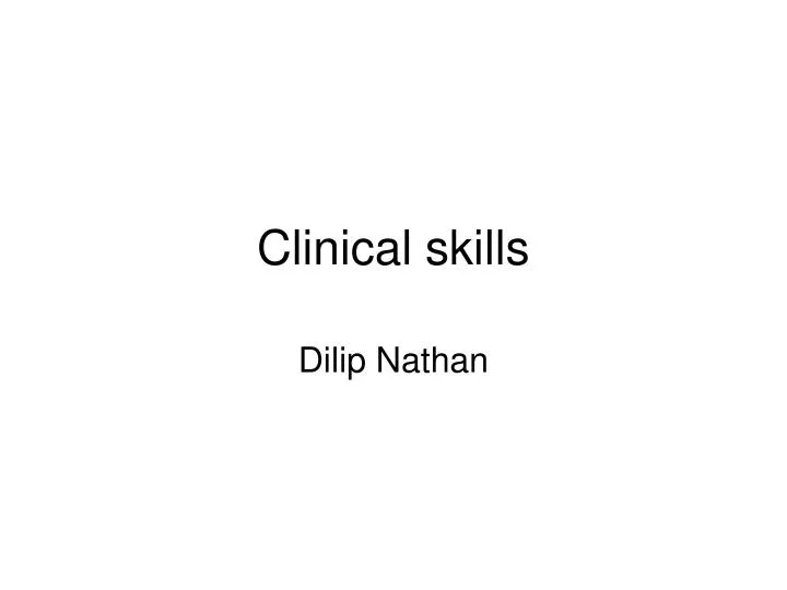 clinical skills