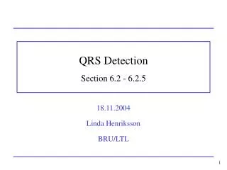QRS Detection Section 6.2 - 6.2.5