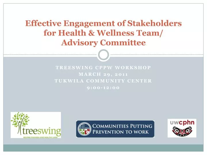 effective engagement of stakeholders for health wellness team advisory committee
