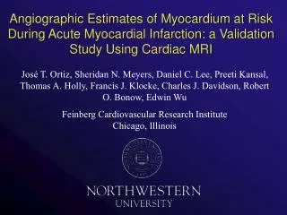 Angiographic Estimates of Myocardium at Risk During Acute Myocardial Infarction: a Validation Study Using Cardiac MRI