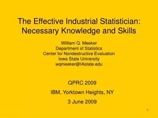 The Effective Industrial Statistician: Necessary Knowledge and Skills