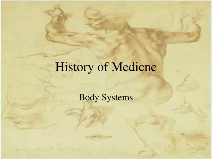 history of medicne