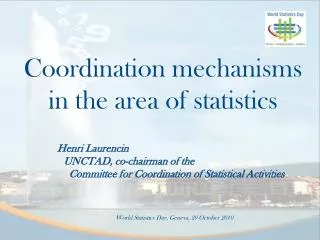 Coordination mechanisms in the area of statistics