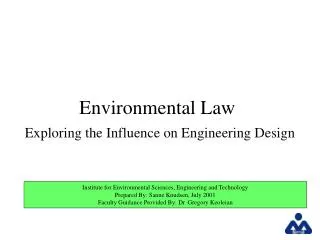 Environmental Law Exploring the Influence on Engineering Design