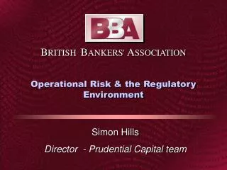 Operational Risk &amp; the Regulatory Environment