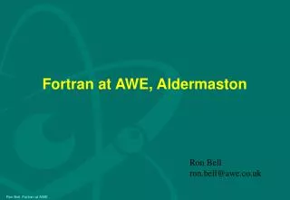 Fortran at AWE, Aldermaston