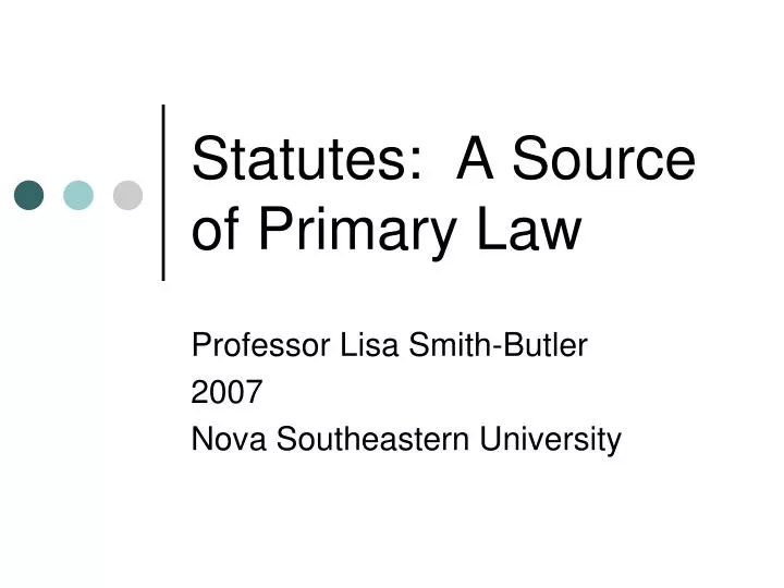 statutes a source of primary law