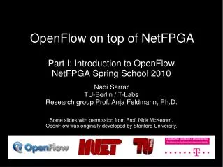 OpenFlow on top of NetFPGA