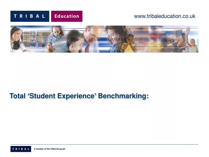 total student experience benchmarking