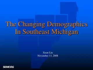 The Changing Demographics In Southeast Michigan