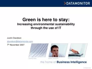 Green is here to stay: Increasing environmental sustainability through the use of IT